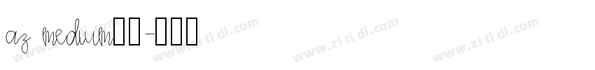 AZ Medium字体字体转换